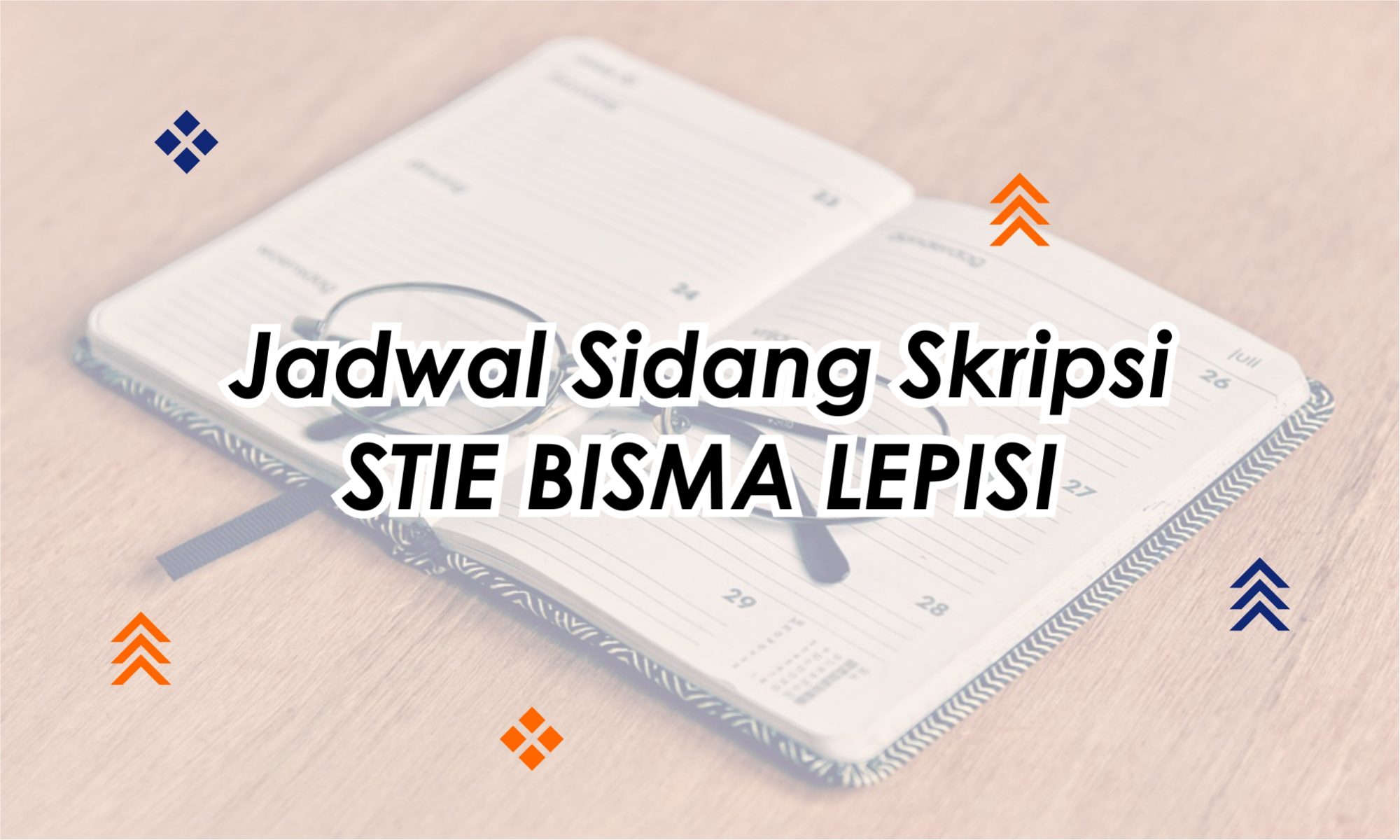 Pengumuman Jadwal Sidang Skripsi STIE – Perguruan Tinggi LEPISI